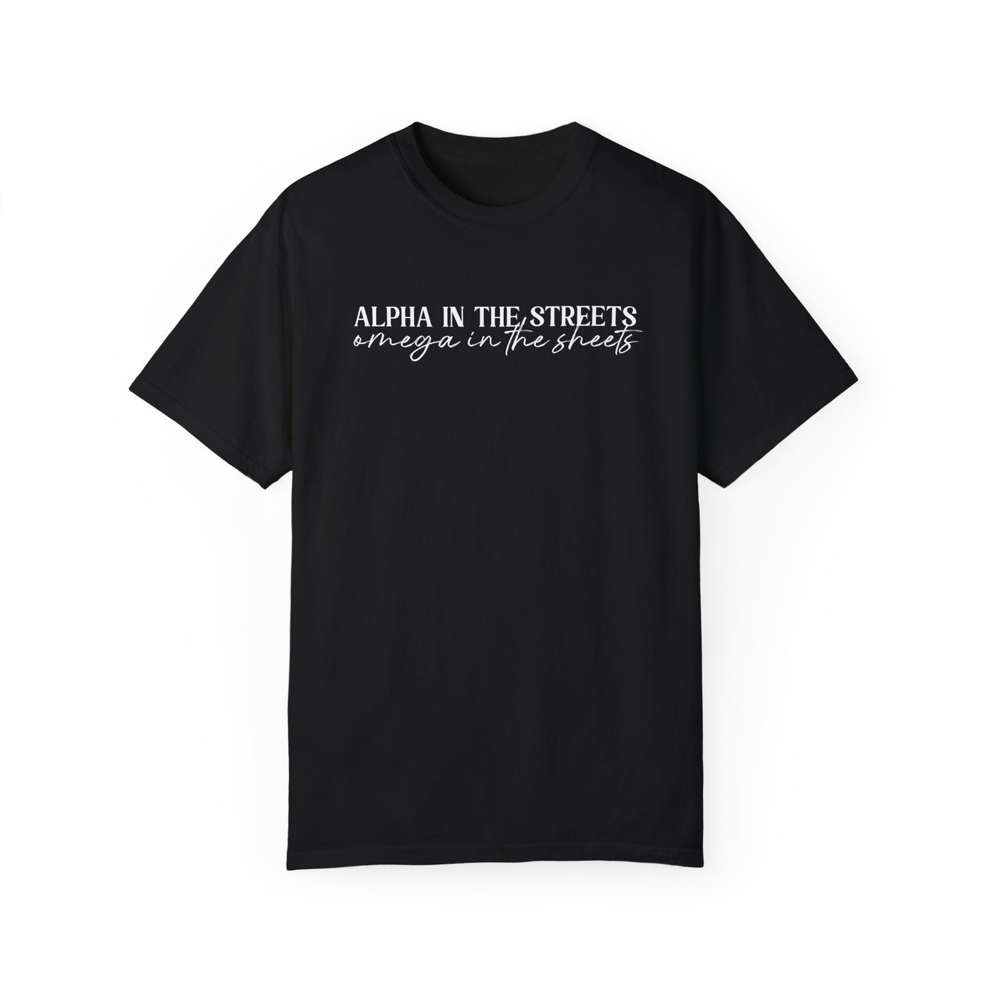 Alpha in the Streets T-shirt