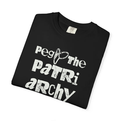 Peg the Patriarchy Tee