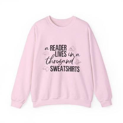 A Reader Lives In A Thousand Sweatshirts v2.0 [Crewneck Sweatshirt]