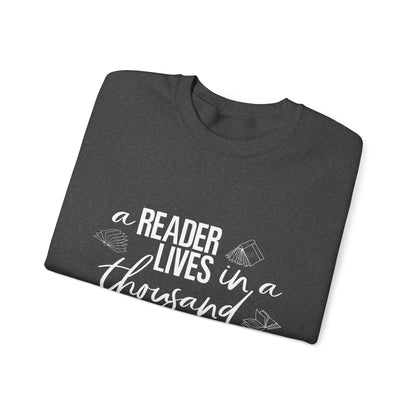 A Reader Lives In A Thousand Sweatshirts v2.0 [Crewneck Sweatshirt]