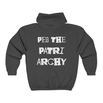 Peg The Patriarchy [Zipper Hoodie]