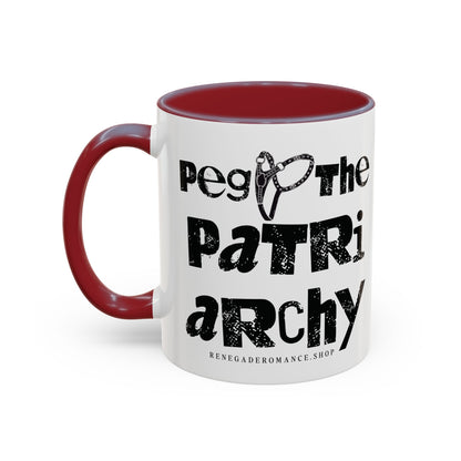 Peg the Patriarchy Mug (11, 15oz)