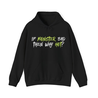 Hot Monster 2.0 Hooded Sweatshirt