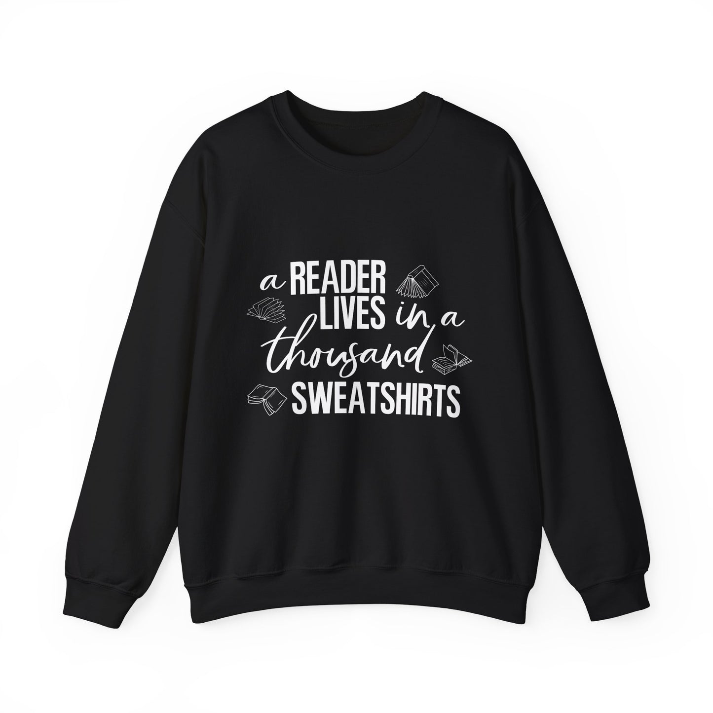 A Reader Lives In A Thousand Sweatshirts v2.0 [Crewneck Sweatshirt]