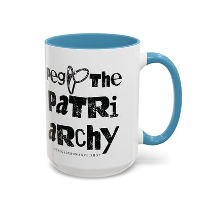 Peg the Patriarchy Mug (11, 15oz)