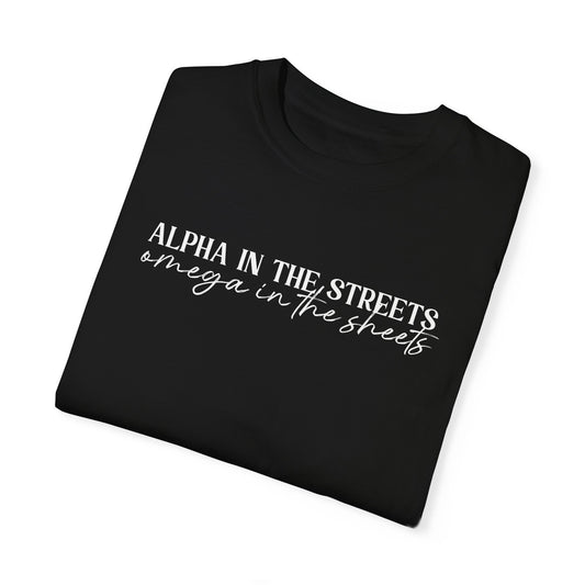 Alpha in the Streets T-shirt