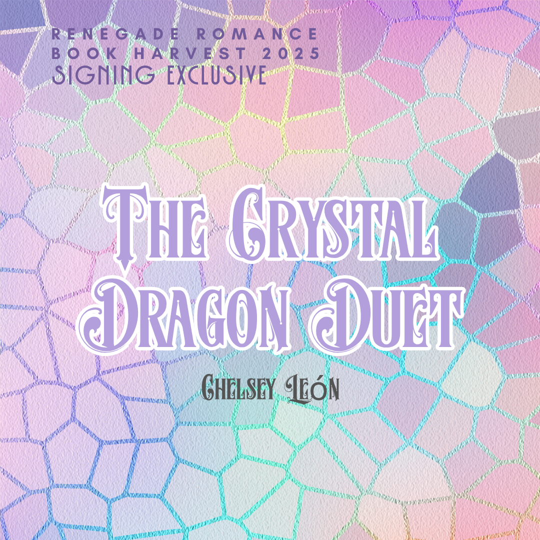 Book Harvest: Chelsey León - The Crystal Dragon Duet