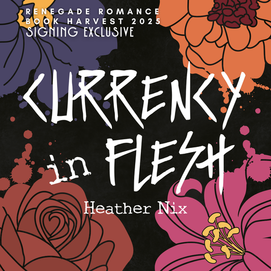 Book Harvest: Heather Nix - Currency in Flesh