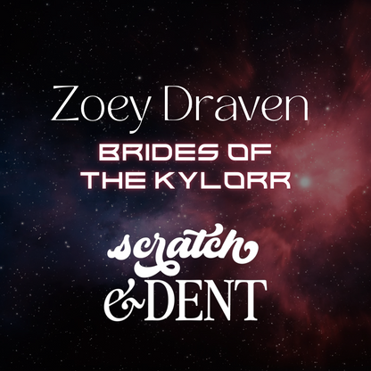 Zoey Draven: Brides of the Kylorr  1-2