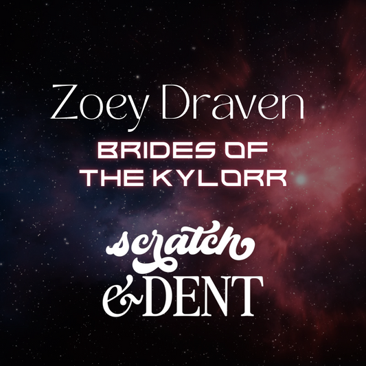 Zoey Draven: Brides of the Kylorr  1-2