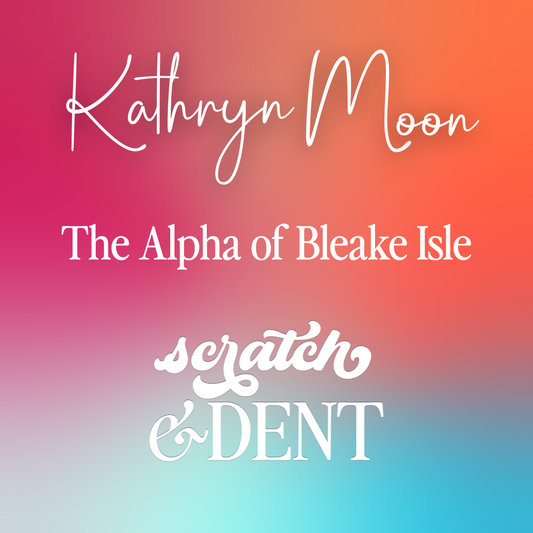 Kathryn Moon: The Alpha of Bleake Isle