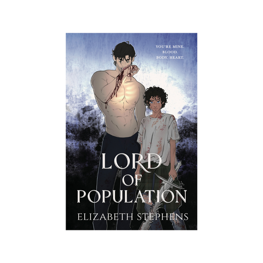 Special Edition Lord of Population by Elizabeth Stephens