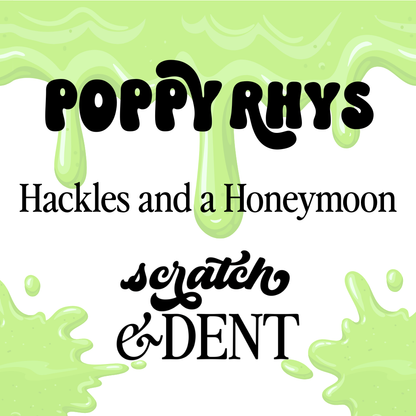 Poppy Rhys: Hackles and a Honeymoon