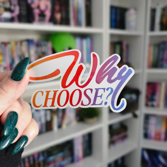 Why Choose [Sticker]