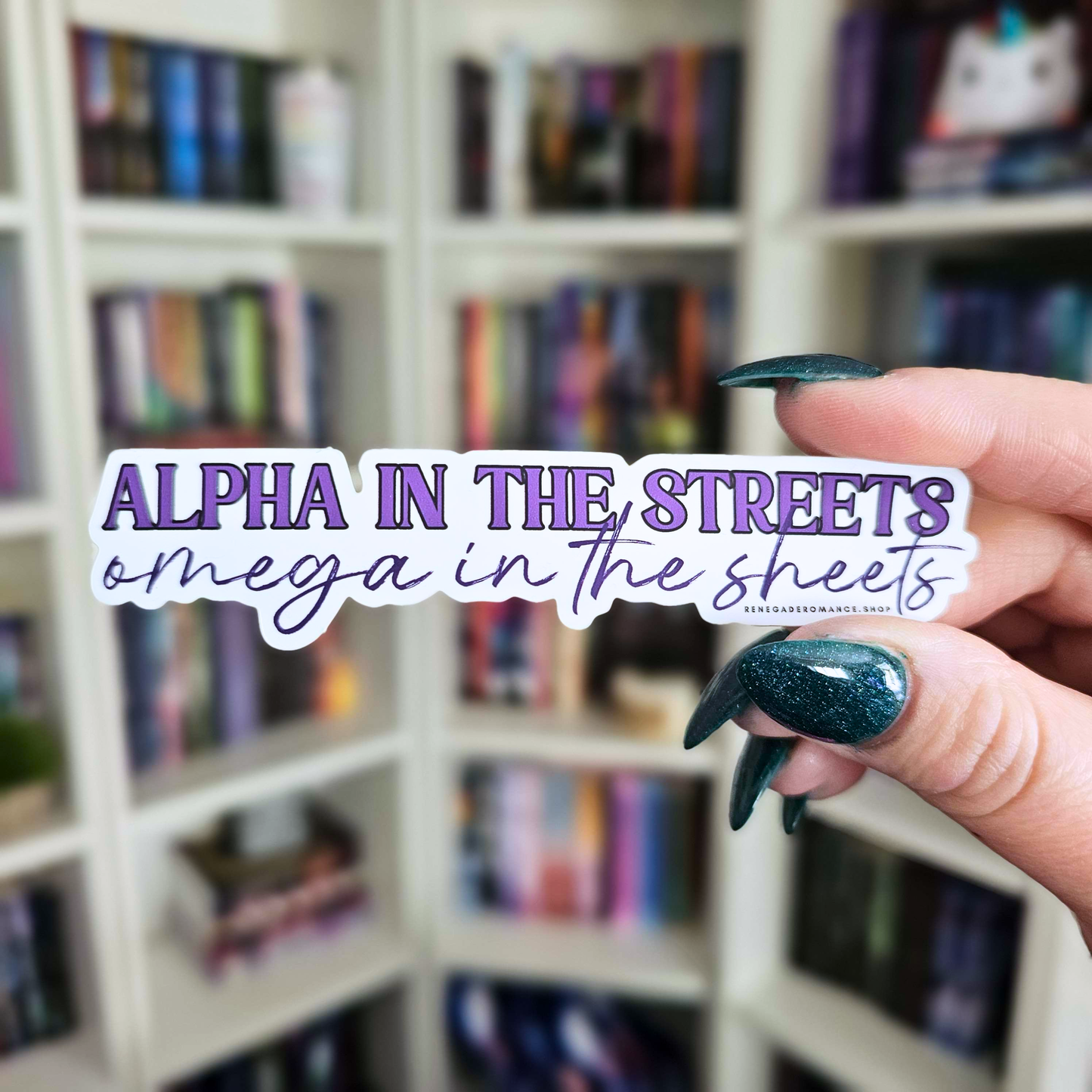 Alpha in the Streets, Omega in the Sheets [Sticker]