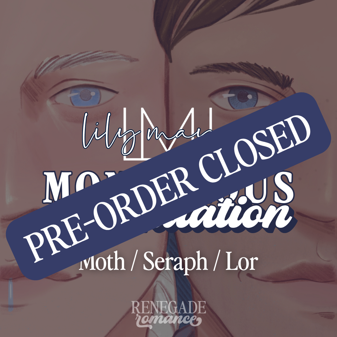 Lily Mayne: Moth, Seraph, Lor [Monstrous Continuation]