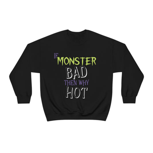 Hot Monster Crewneck Sweatshirt