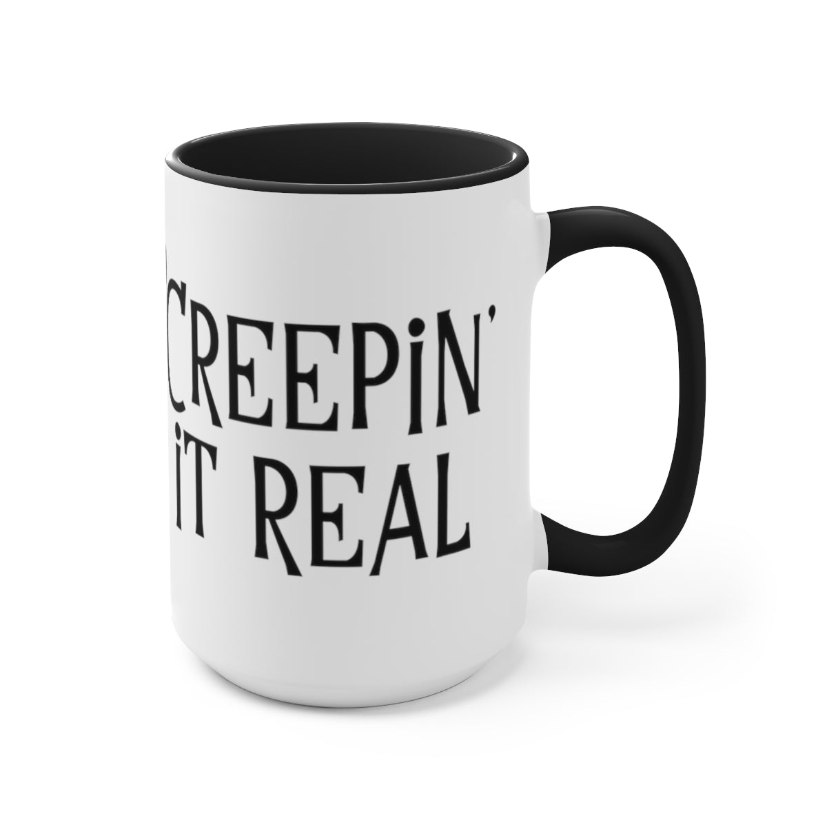 Creepin' It Real Mug